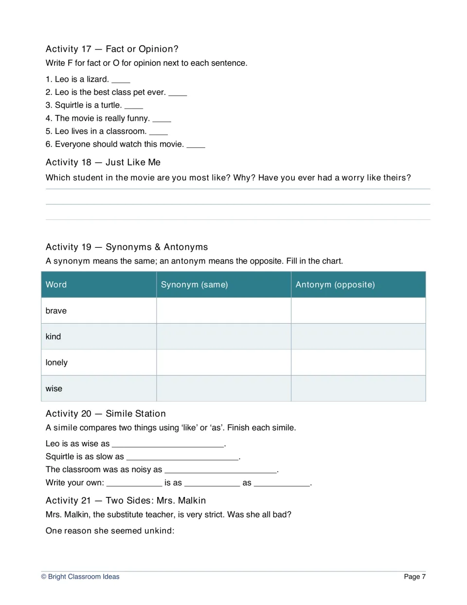 Language skills: labeling fact or opinion, filling a synonym-antonym chart, finishing similes and judging Mrs. Malkin
