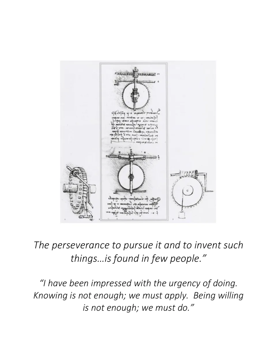 Leonardo's notebook sketches of gear machines with two quotes on perseverance and "Knowing is not enough"