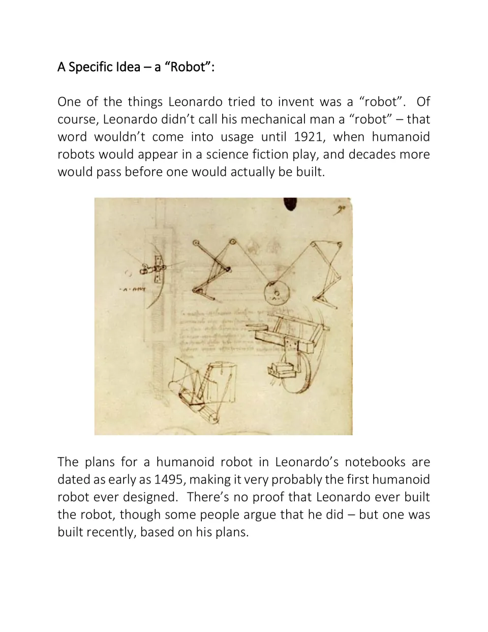 A Specific Idea, a "Robot": Leonardo's notebook sketch of a mechanical man and a reading on plans dated to 1495