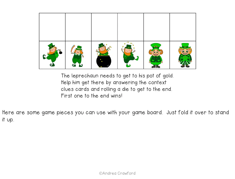 Game directions: answer context clues cards and roll a die to move the leprechaun to the gold; six fold-over pawns