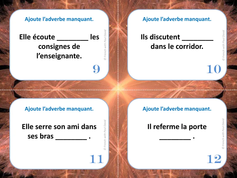 Task cards 9-12: students add a French adverb for sentences on listening to the teacher, chatting, hugging, closing a door