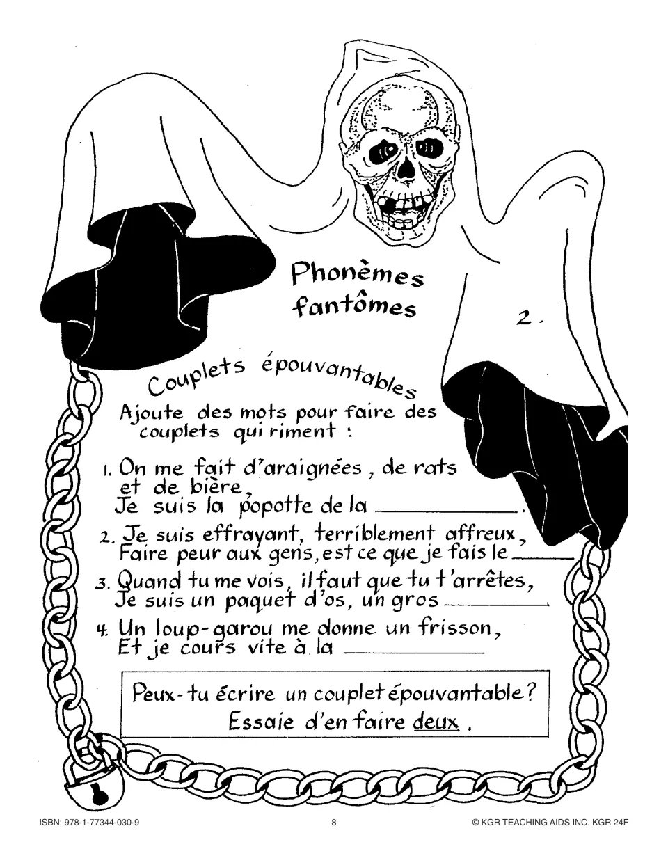 Phonèmes fantômes activity 2, Couplets épouvantables: add words to finish 4 rhyming couplets, then write two more