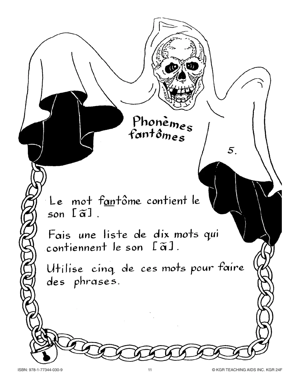 Phonèmes fantômes activity 5: list ten words with the [ã] sound, as in fantôme, and use five in sentences