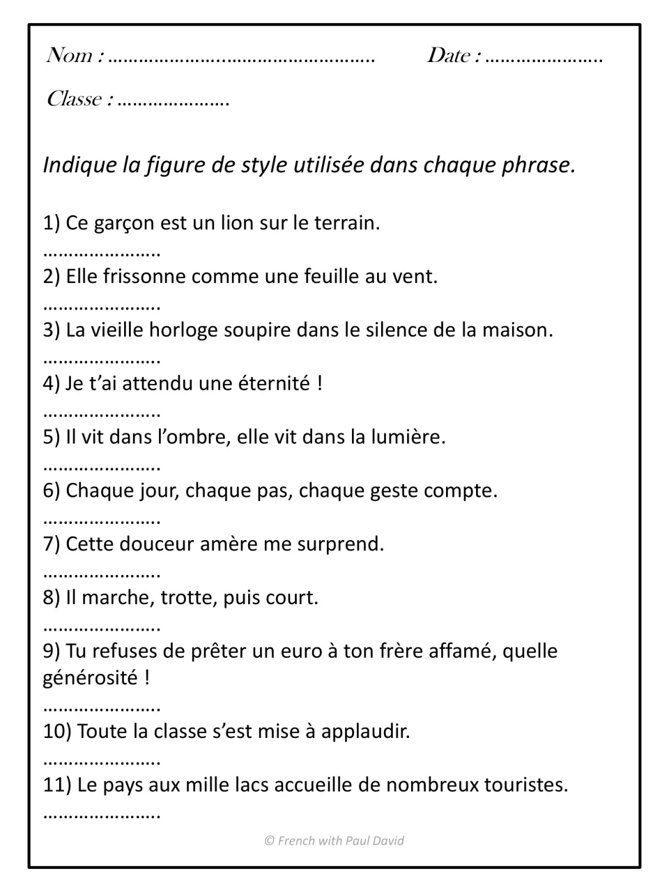 French figures of speech: students name the figure used in 11 sentences, such as metaphor, simile, hyperbole or oxymoron