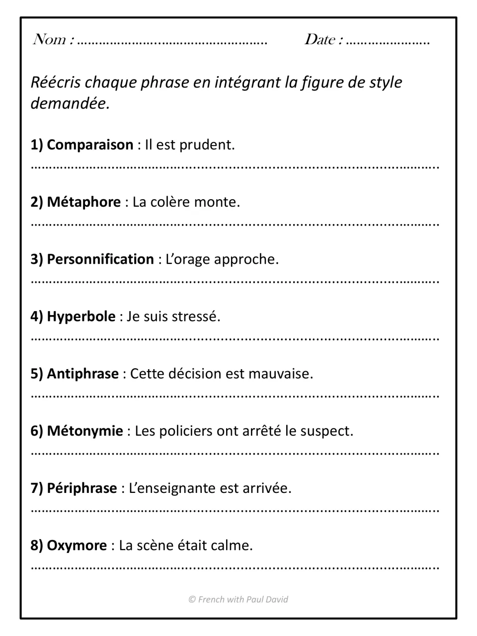 Rewriting with figures of style: students rewrite 8 French sentences, adding the named device such as simile or oxymoron