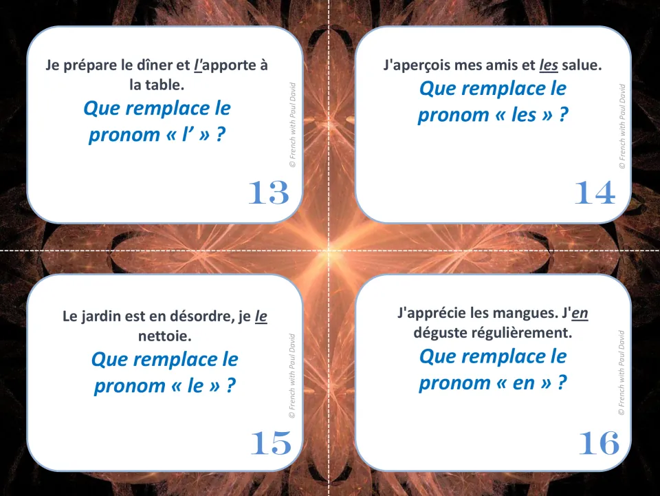 Task cards 13-16: students decide what l', les, le and en replace in sentences about dinner, friends, a garden, mangoes