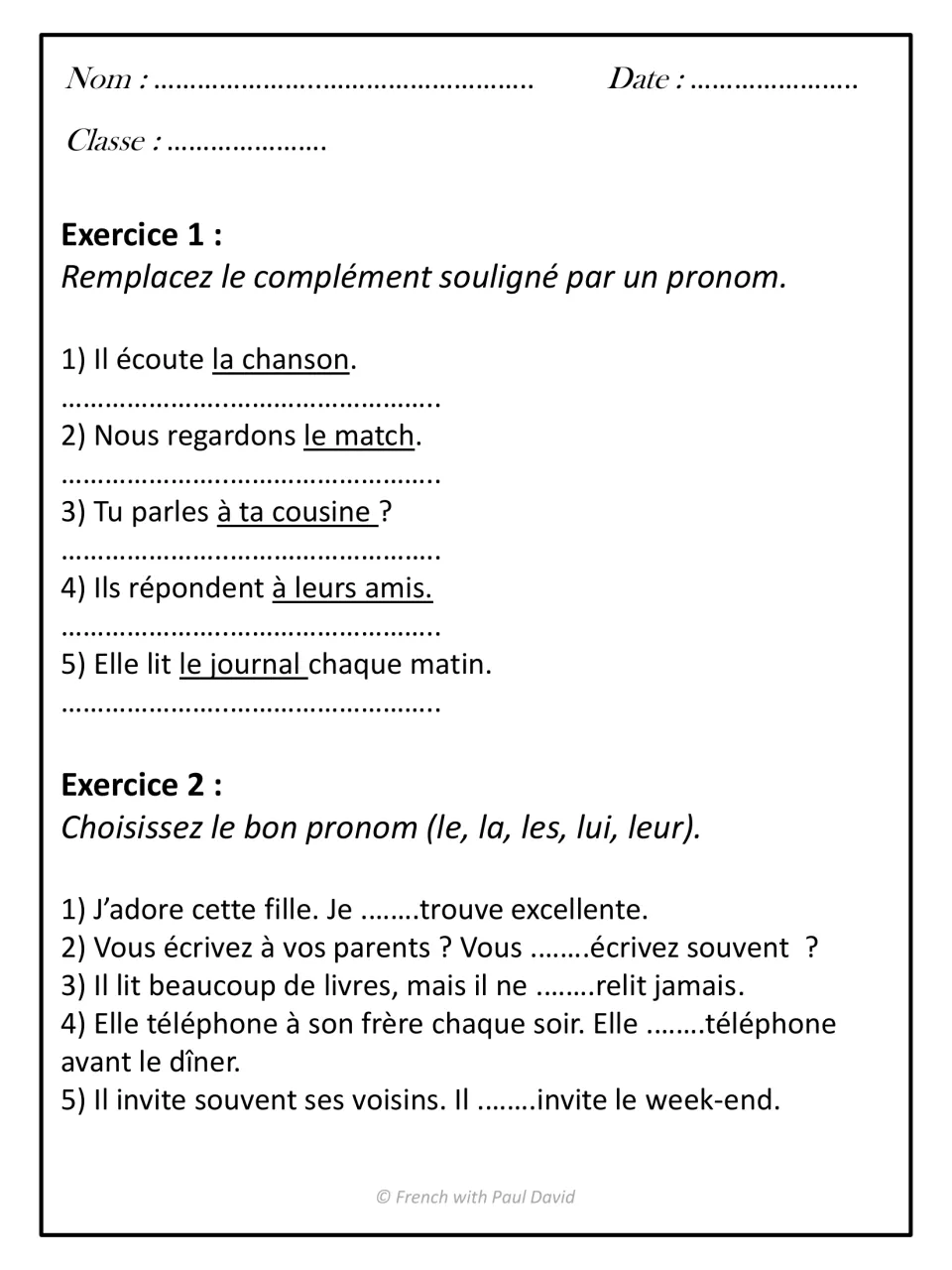 Pronoun practice: students replace underlined complements with a pronoun, then fill blanks choosing le, la, les, lui or leur