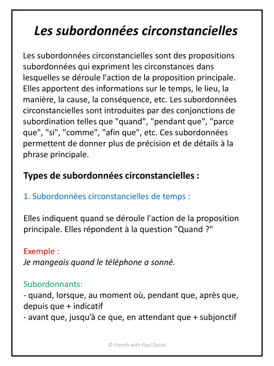 French adverbial clauses defined, then clauses of time: the Quand ? question, an example and conjunctions by mood