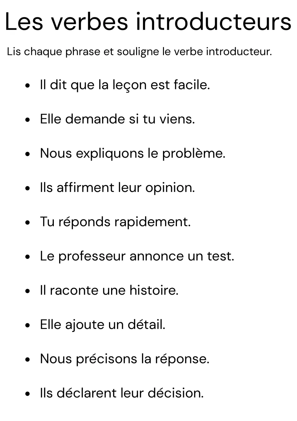 French introductory verbs: students read 10 sentences such as Il dit que la leçon est facile and underline each verb