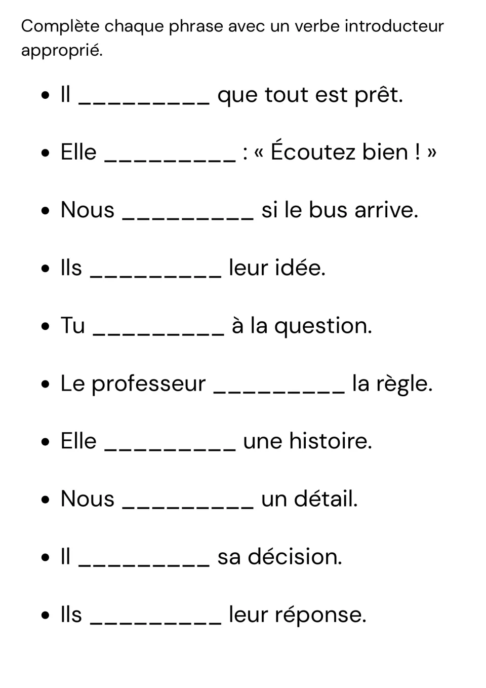 Reporting verbs gap-fill: students complete 10 French sentences like Il ___ que tout est prêt with a fitting verb