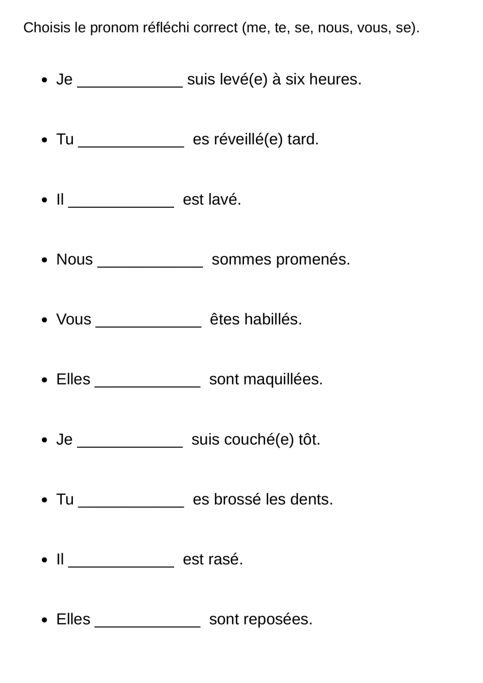 Reflexive pronoun choice: students write me, te, se, nous or vous before être in 10 sentences such as Je ___ suis levé