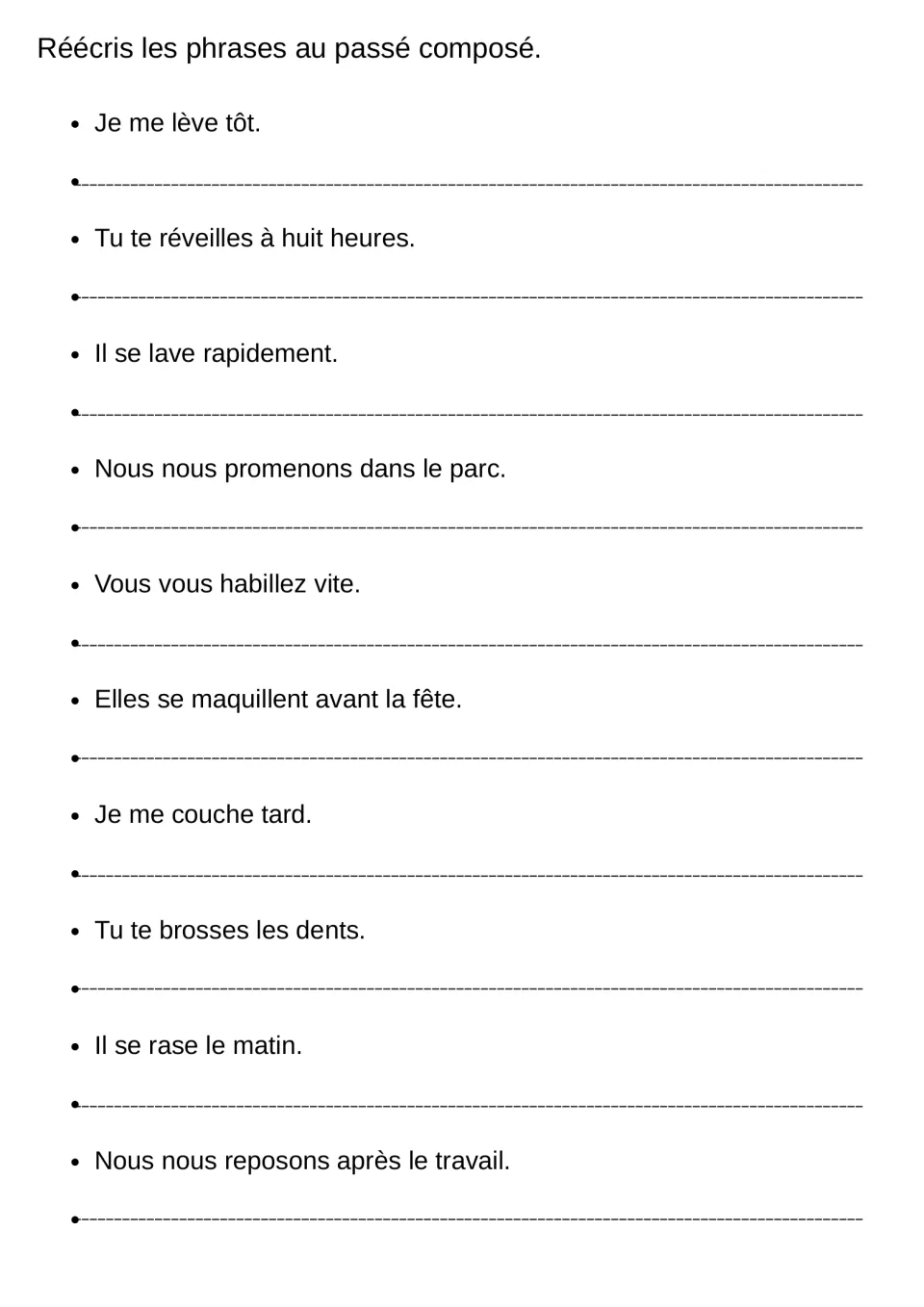 Present to past rewrite: students change 10 French reflexive sentences like Je me lève tôt into the passé composé