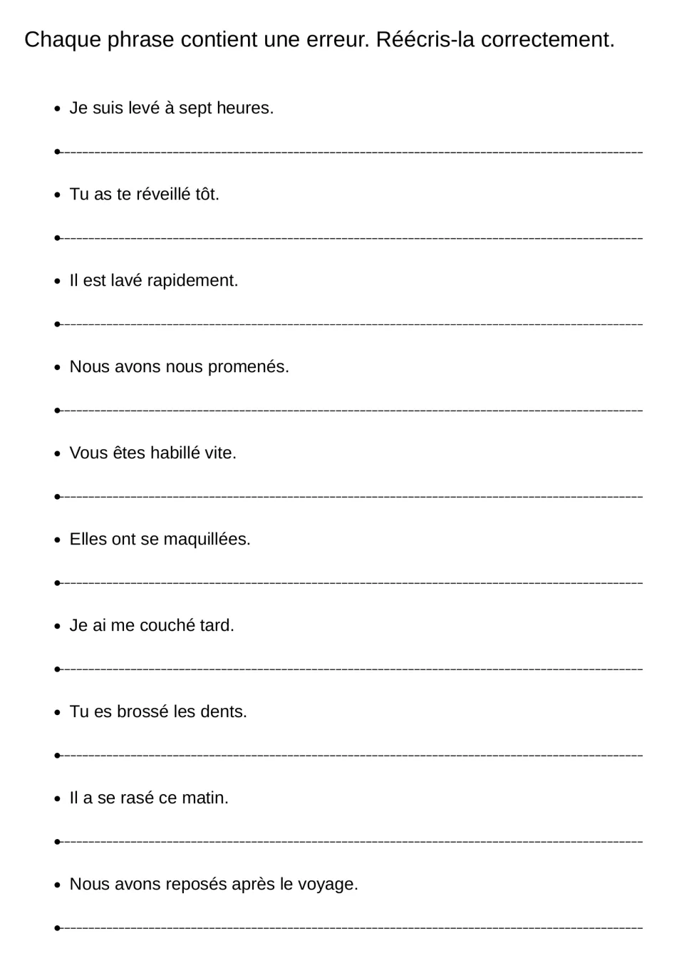 Error correction: each of 10 French sentences, such as Tu as te réveillé tôt, has one mistake for students to fix