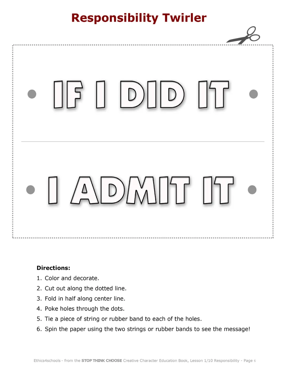 Responsibility Twirler craft says IF I DID IT and I ADMIT IT, with directions to color, cut, fold, and spin