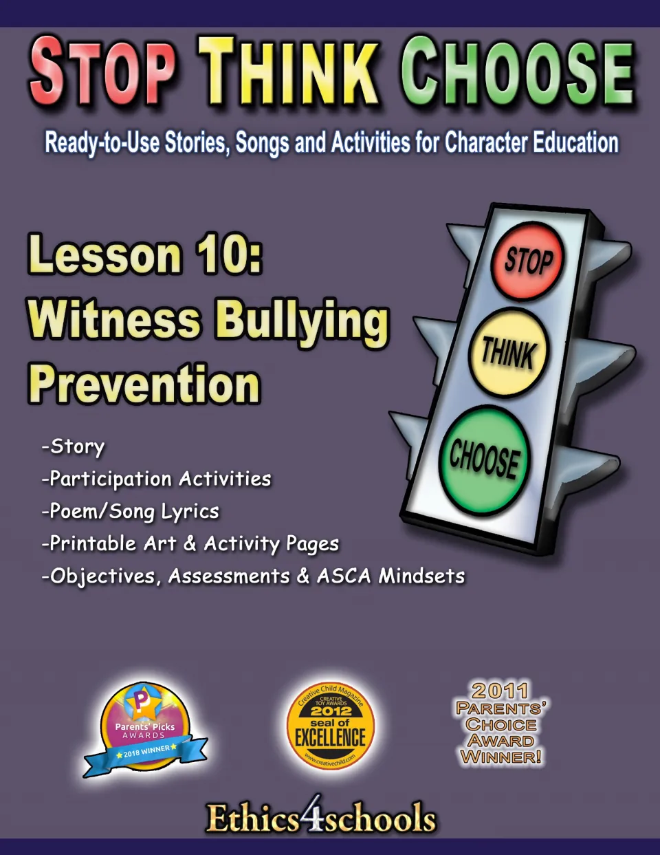 Stop Think Choose Lesson 10 cover: witness bullying story, song lyrics, activities, art pages and ASCA Mindsets