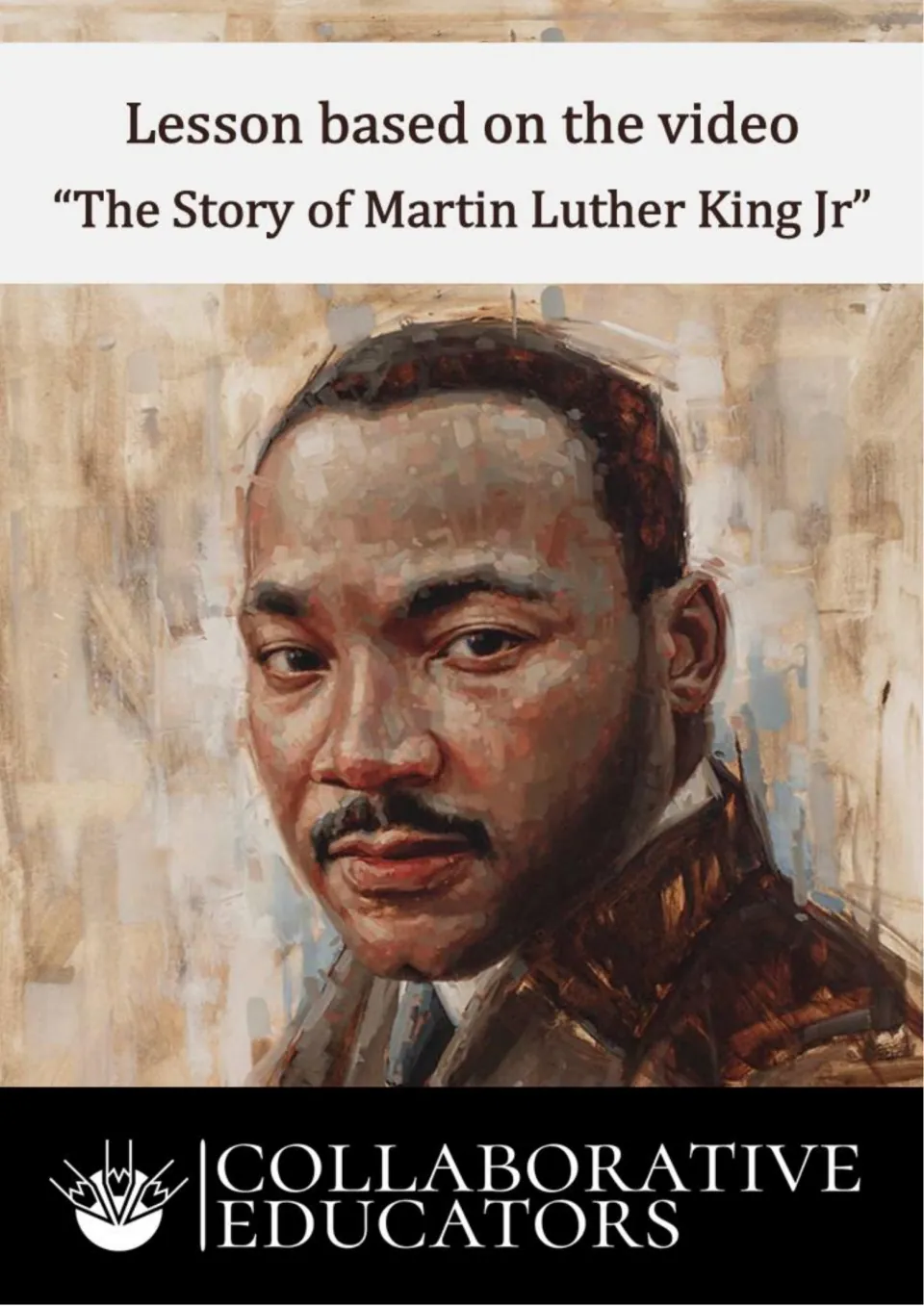 Cover of a video lesson on The Story of Martin Luther King Jr, showing a painted portrait of Dr. King and publisher logo