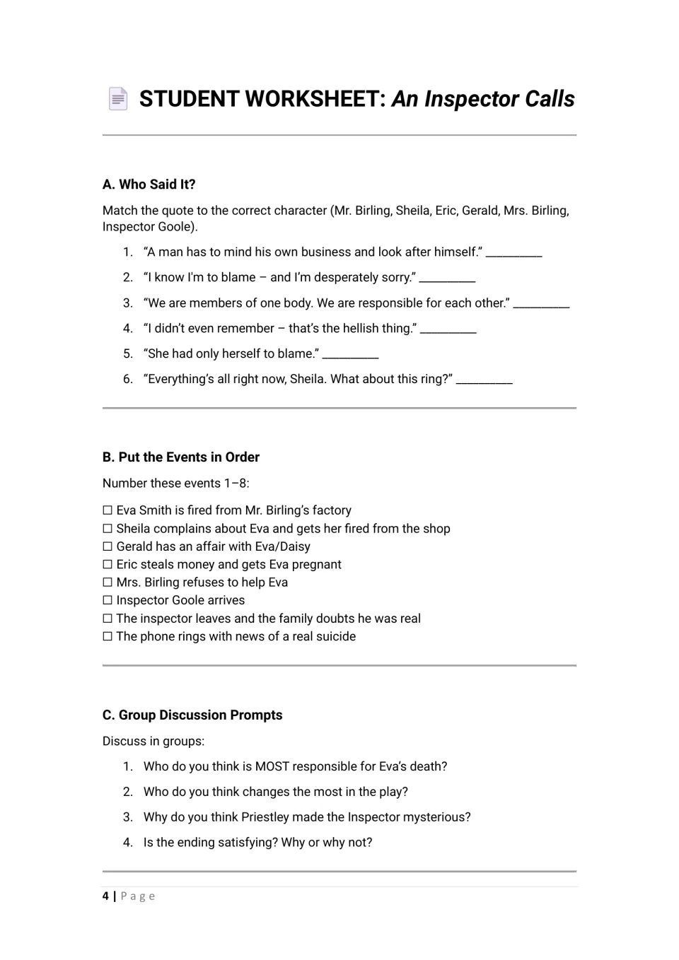 Play worksheet: students match six quotes to characters, number eight plot events in order and discuss who is most to blame