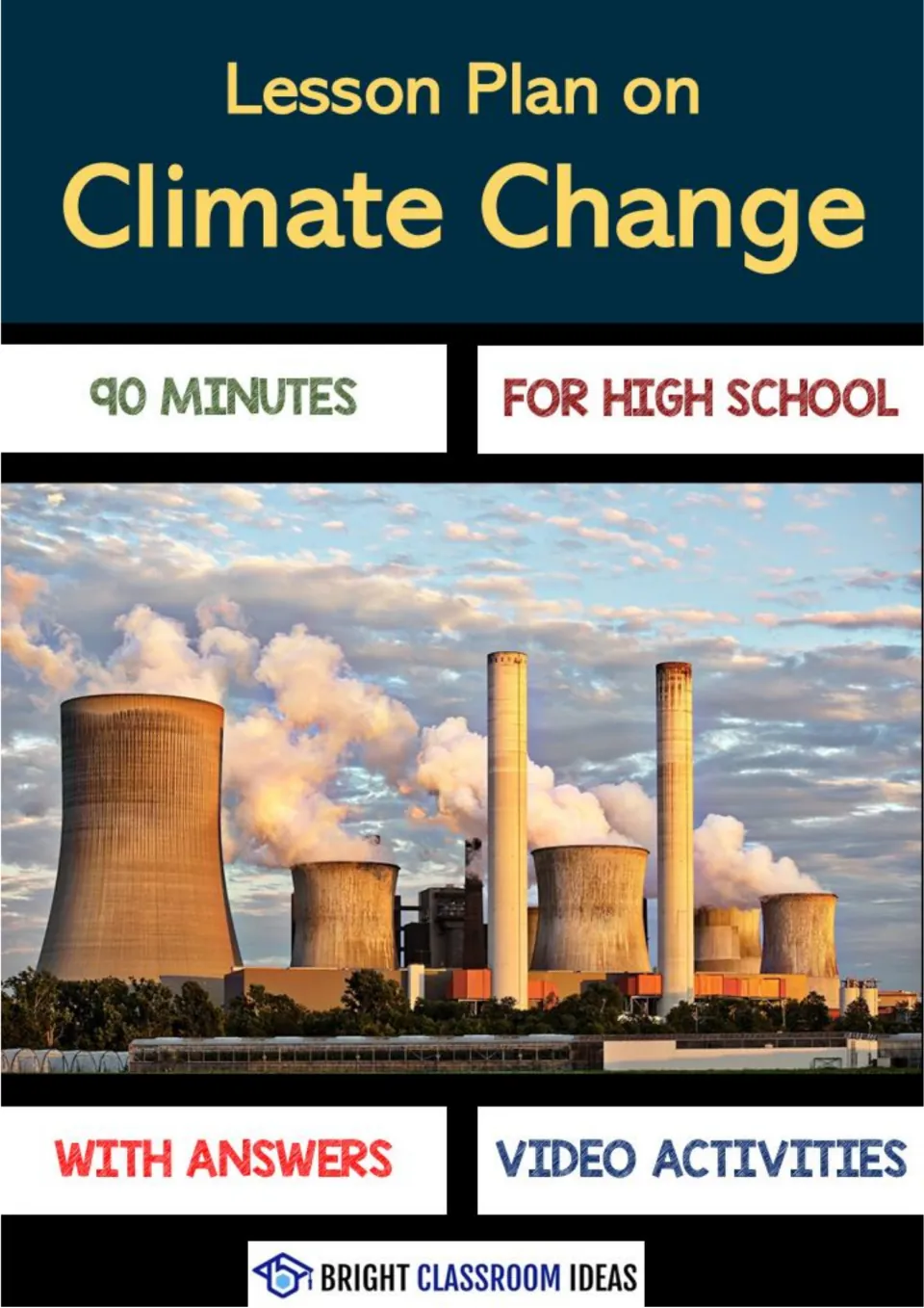 Lesson Plan on Climate Change cover identifies a 90-minute high school lesson with answers and video activities