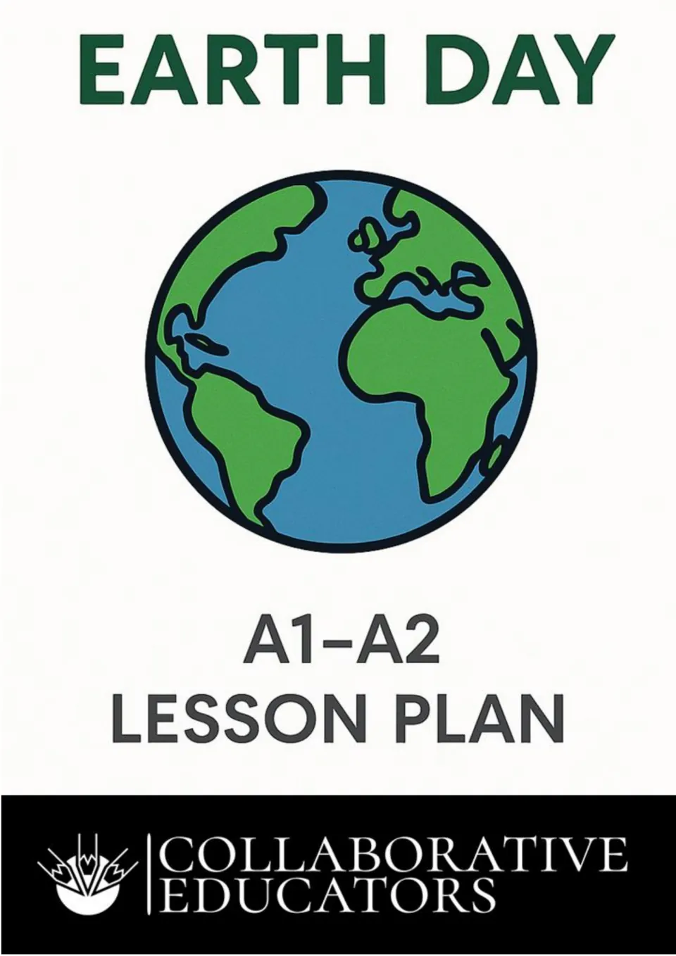 Earth Day A1–A2 lesson plan cover with a green and blue globe illustration and the Collaborative Educators logo