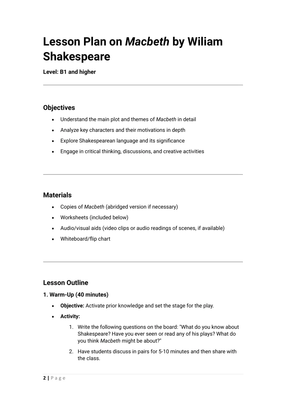 Macbeth objectives, materials list and a 40-minute warm-up where pairs discuss what they know about Shakespeare