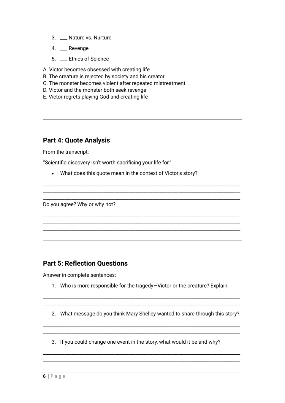 Theme matching, quote analysis and reflection: students match 5 themes to examples and answer who is to blame in writing