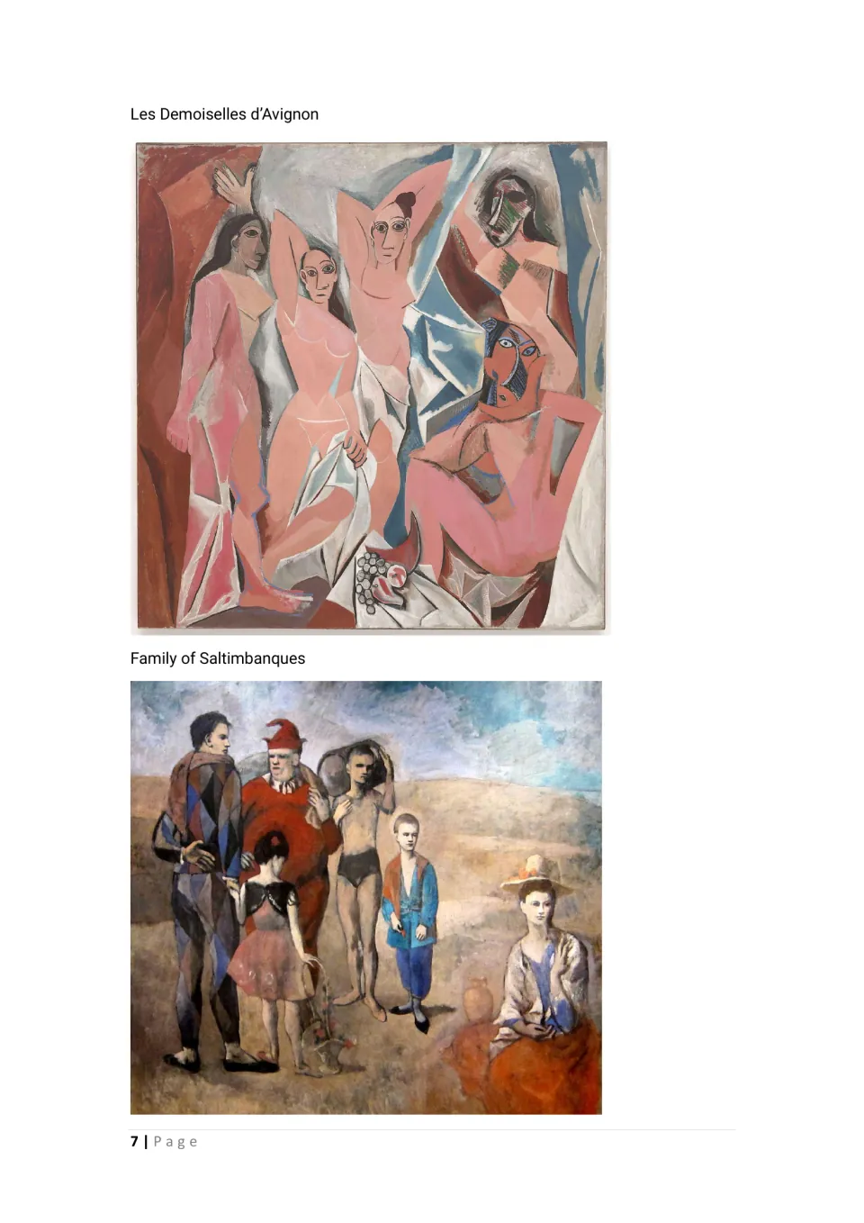 Picasso paintings to view: Les Demoiselles d'Avignon with five angular, mask-like figures and Family of Saltimbanques