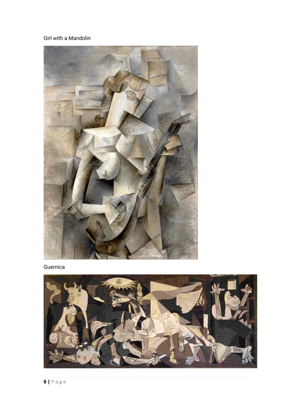Cubist and political works: Girl with a Mandolin in fragmented gray-brown planes and Guernica's chaotic wartime scene