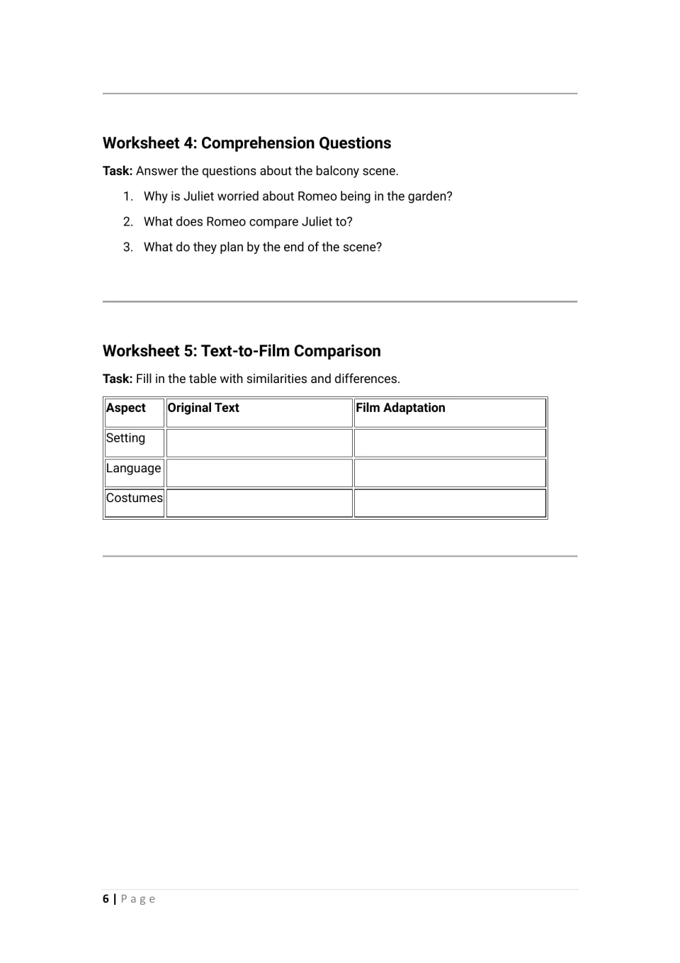 Balcony scene comprehension: students answer three questions, then compare setting, language and costumes in text vs film