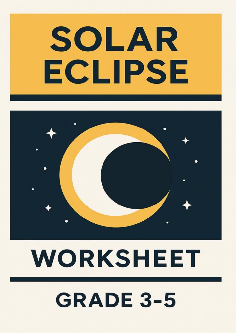 Cover of the solar eclipse resource, labeled 'Solar Eclipse Worksheet' and 'Grade 3–5,' with eclipse art