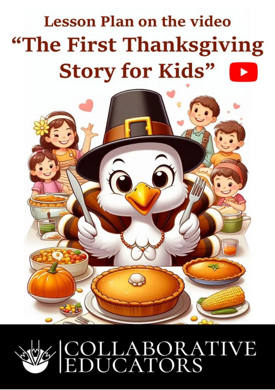 Cover of the lesson plan for the video “The First Thanksgiving Story for Kids” by Collaborative Educators