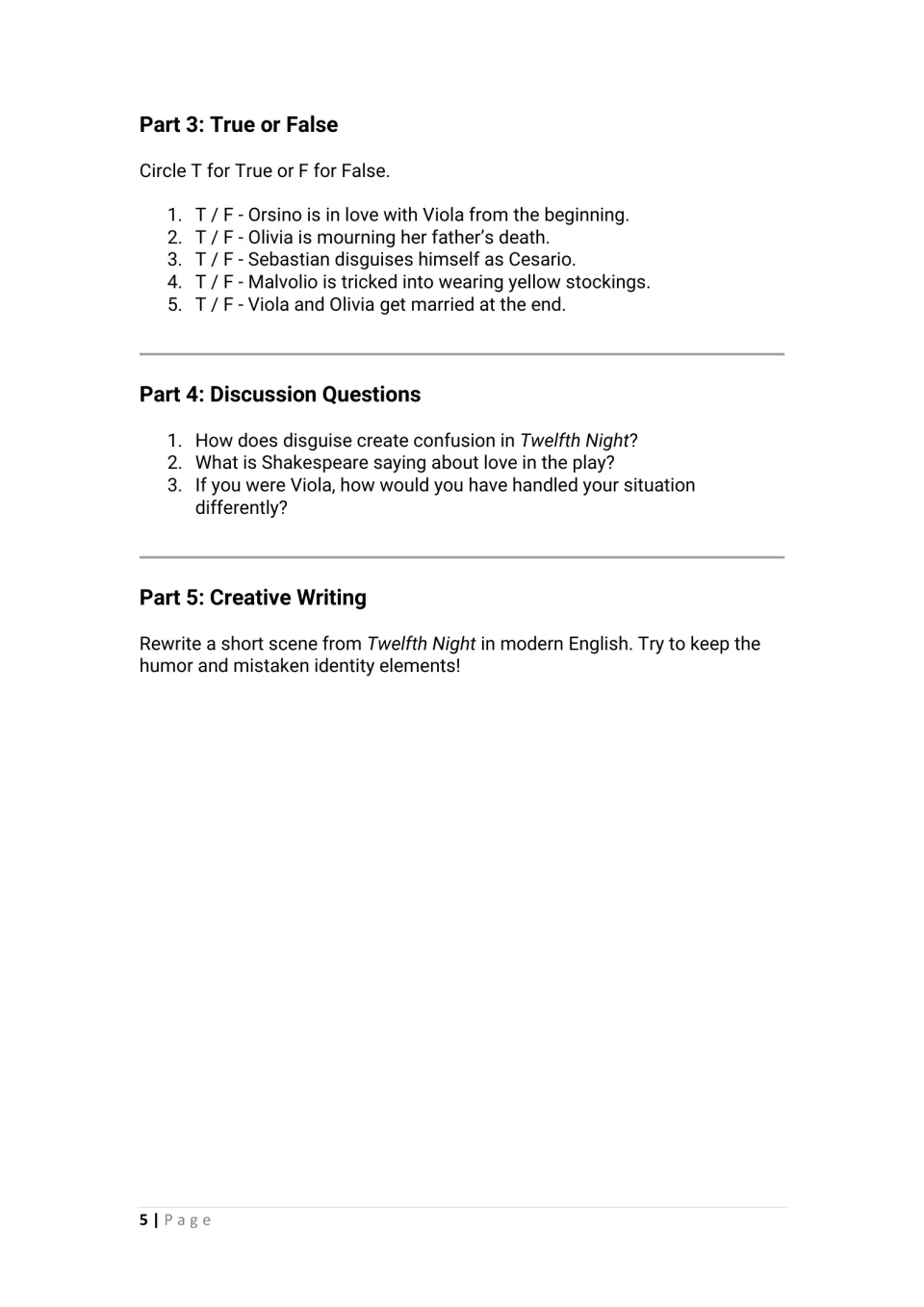 True or false on the play: students circle T or F for five statements, answer three discussion questions, rewrite a scene