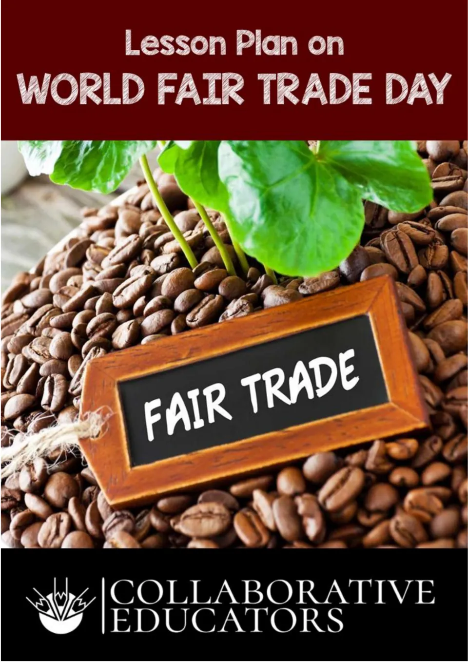 Cover of Lesson Plan on World Fair Trade Day, a lesson and student worksheet by Collaborative Educators