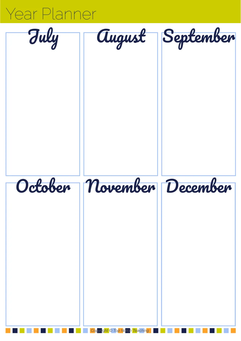 Year planner, July to December: a blank space under each month for noting key dates and events