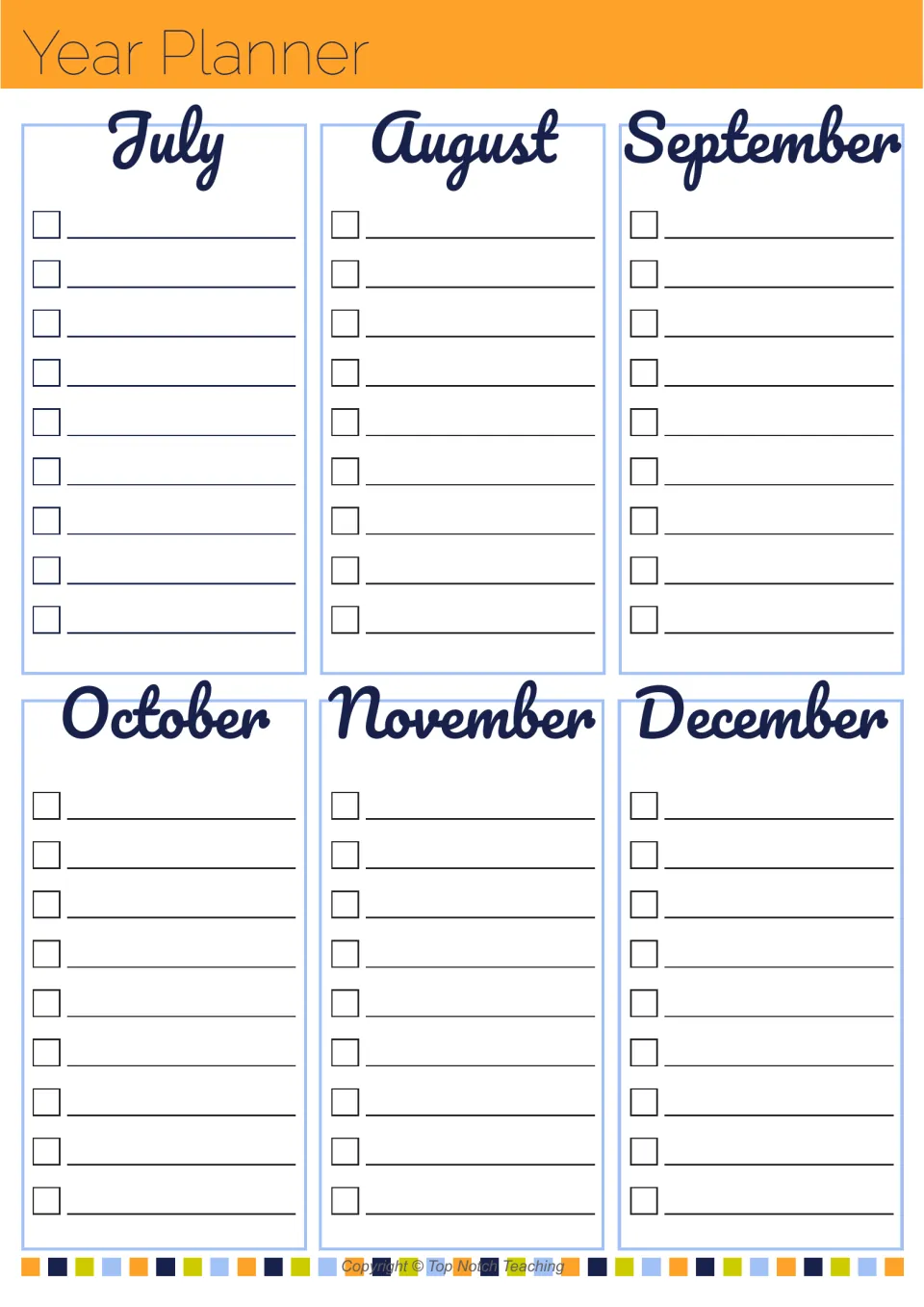 Year planner checklist, July to December: nine checkbox lines per month for tracking tasks and deadlines