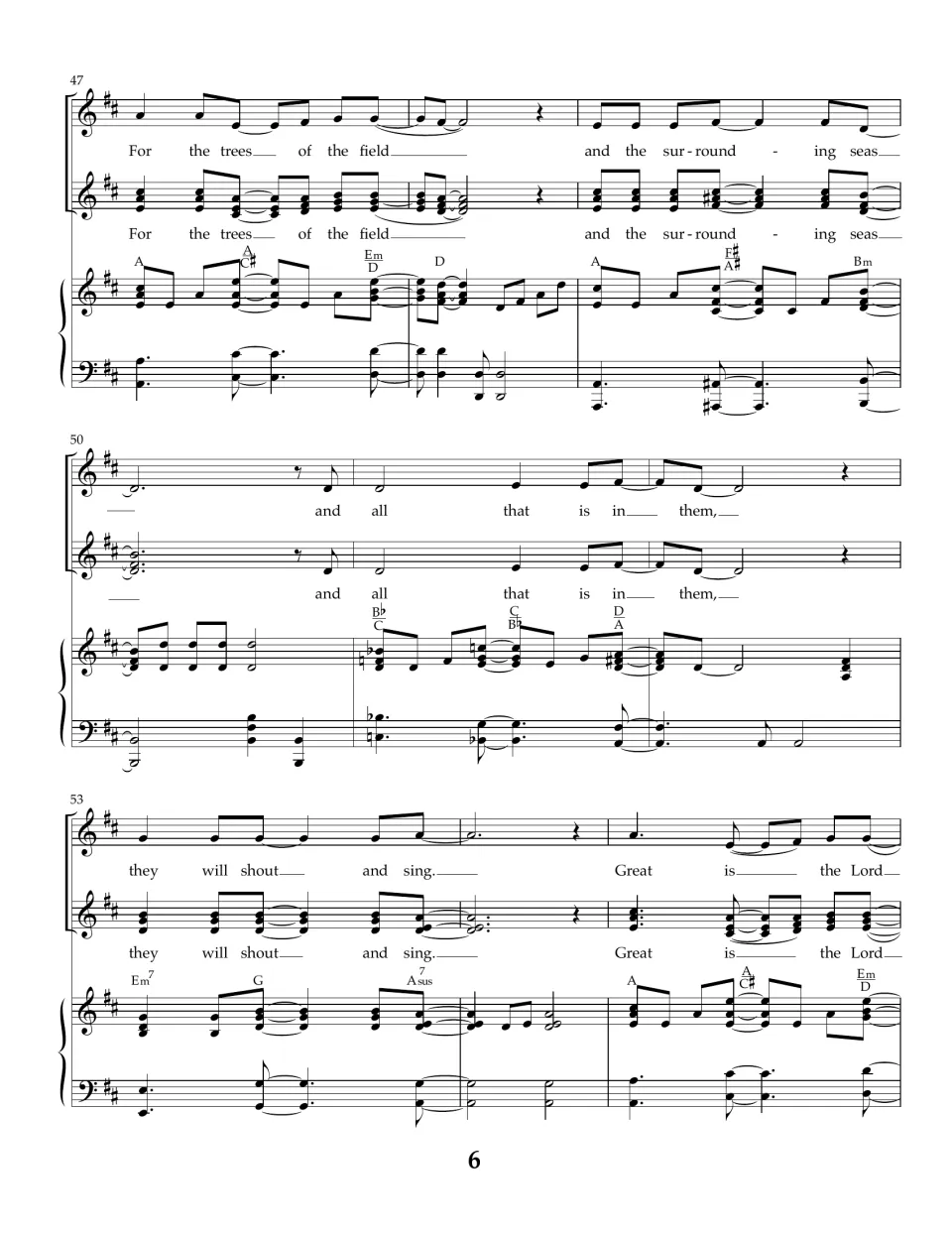 Bars 47-55: second time through the section, "For the trees of the field" to "Great is the Lord," with piano chords