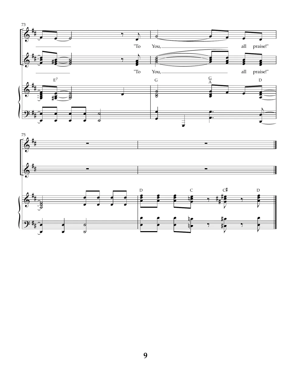 Final bars 73-76: voices end on "To You, all praise!" and the piano plays a closing D, C, C-sharp, D chord tag to finish