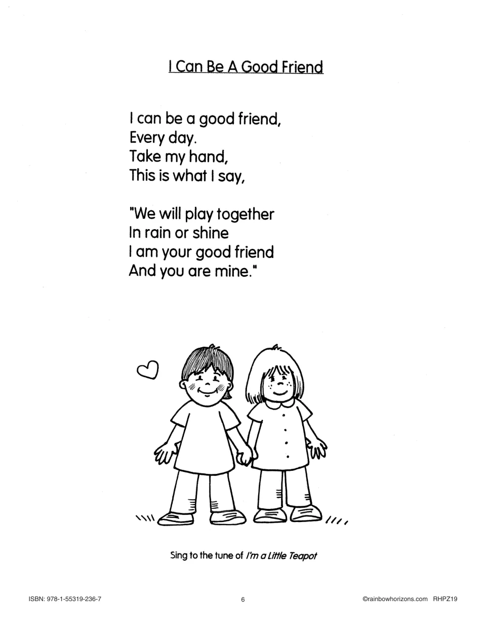 I Can Be A Good Friend song about playing together in rain or shine, sung to the tune of I'm a Little Teapot