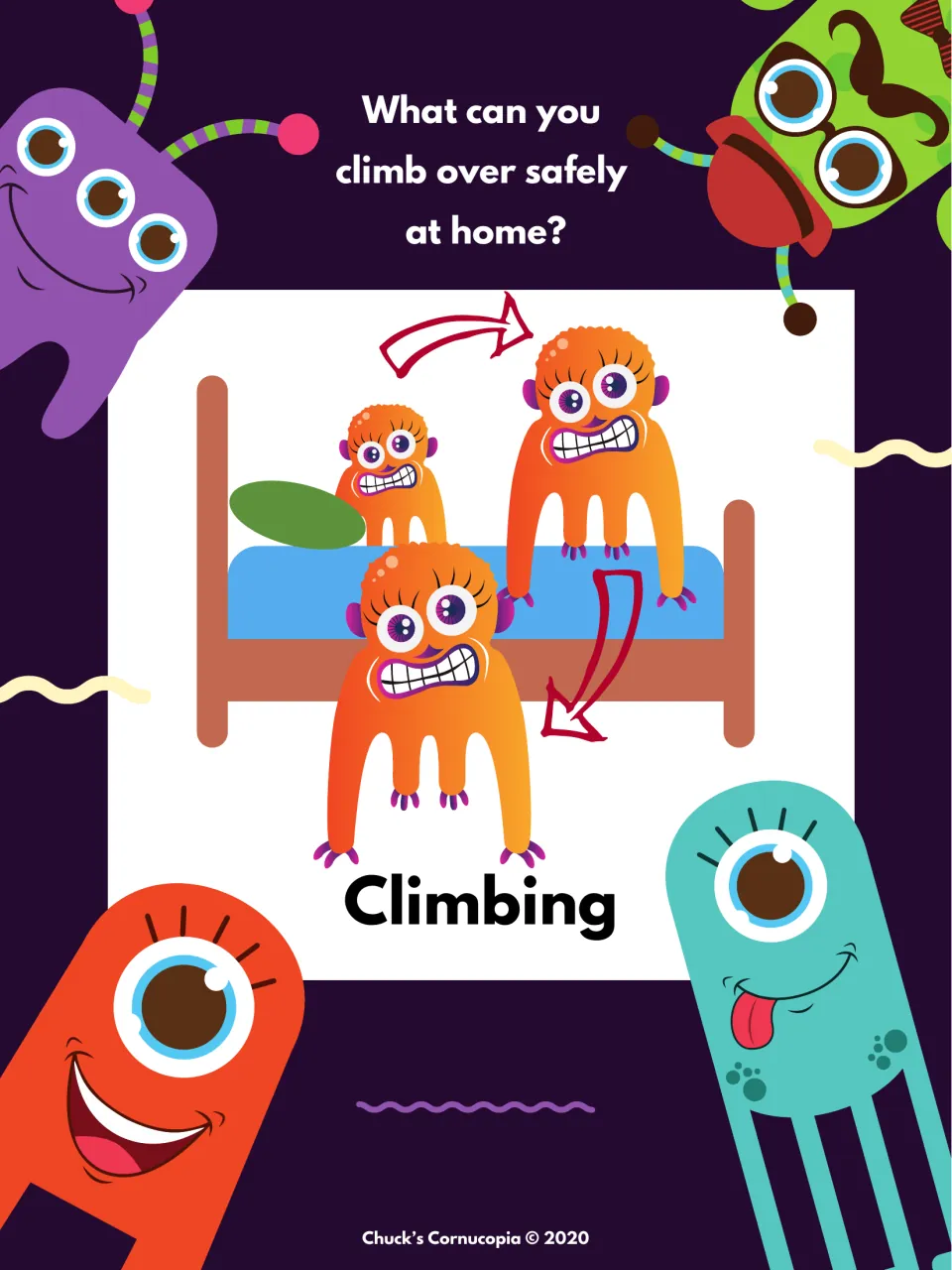 Climbing: monsters climb over a bed as students think about what they can climb over safely at home for their course