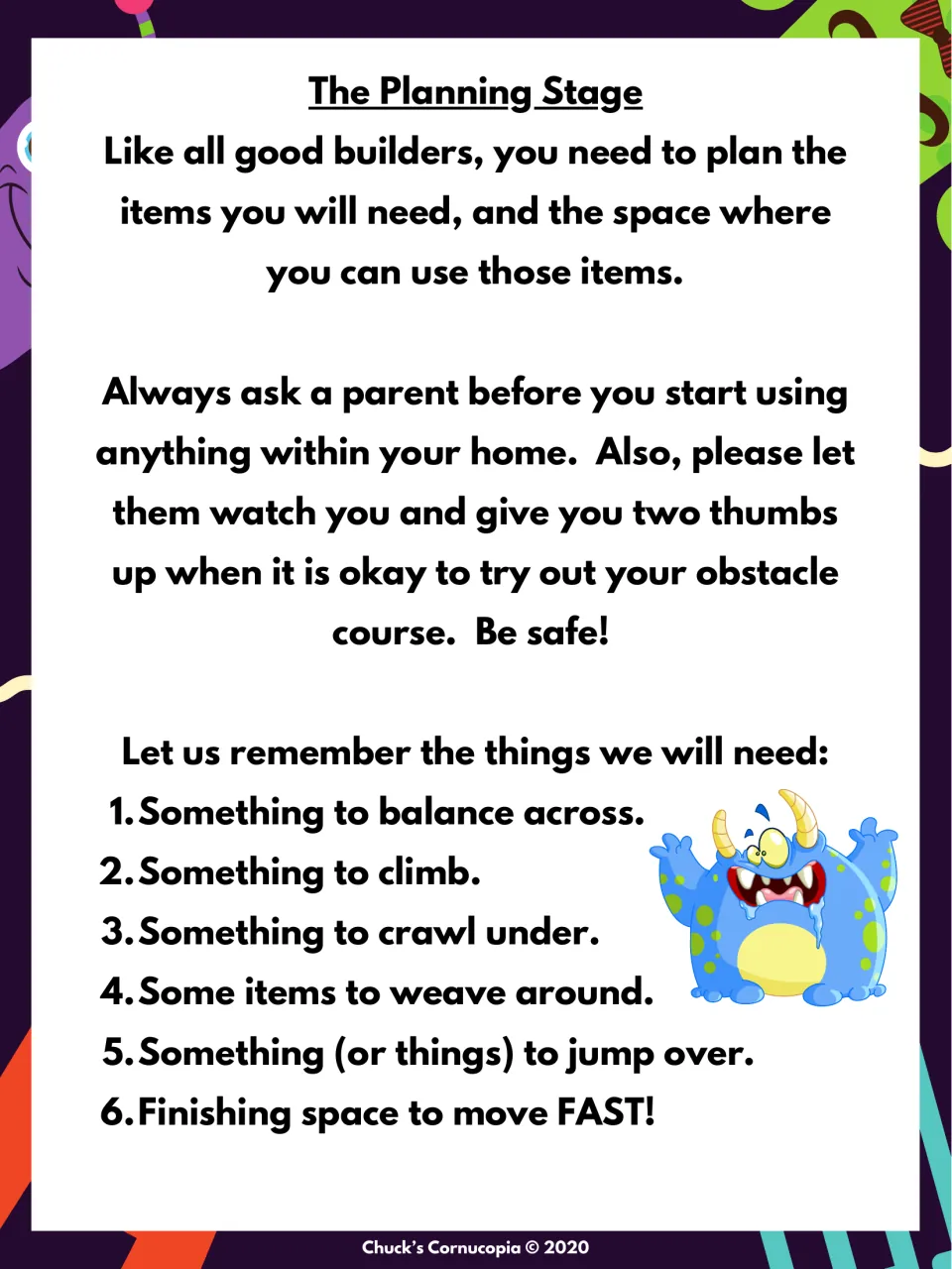 The Planning Stage: ask a parent first and list six things needed, from something to balance across to space to move fast