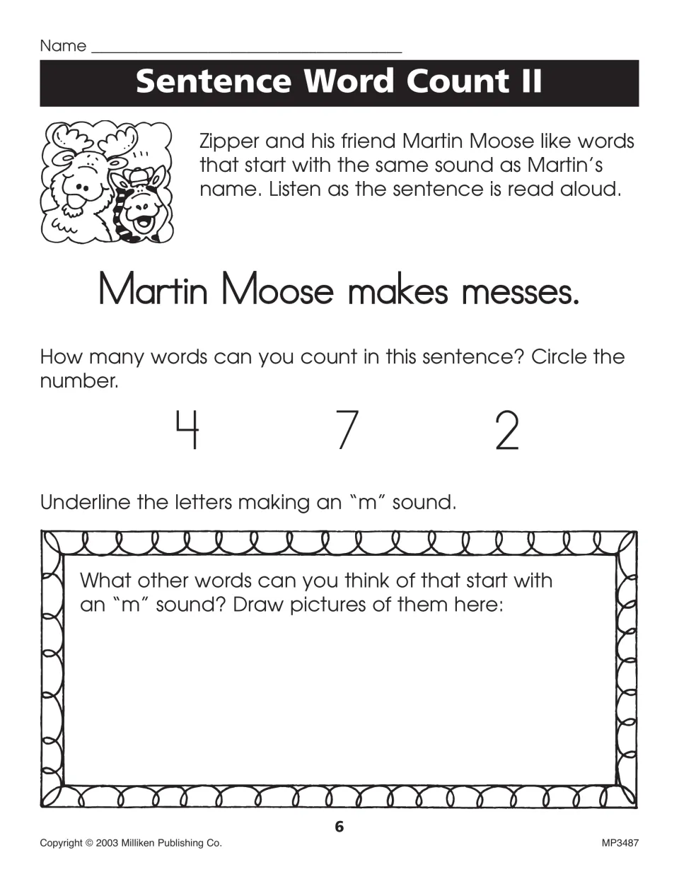 Sentence Word Count II: count words in 'Martin Moose makes messes,' circle 4, 7 or 2, underline m sounds and draw m words