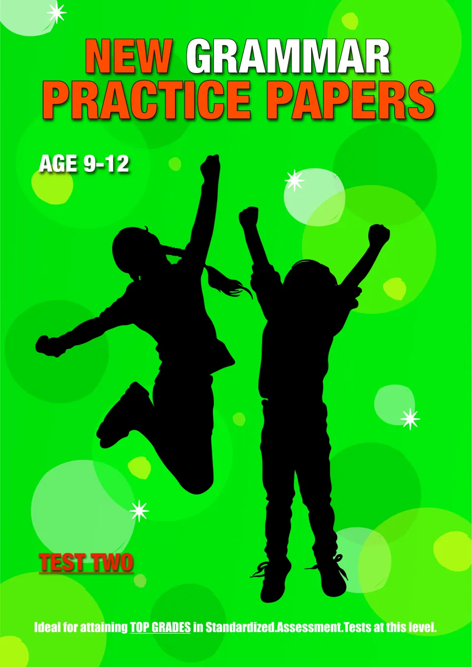 Cover of New Grammar Practice Papers, Age 9-12, Test Two, showing two silhouetted children jumping on a green background
