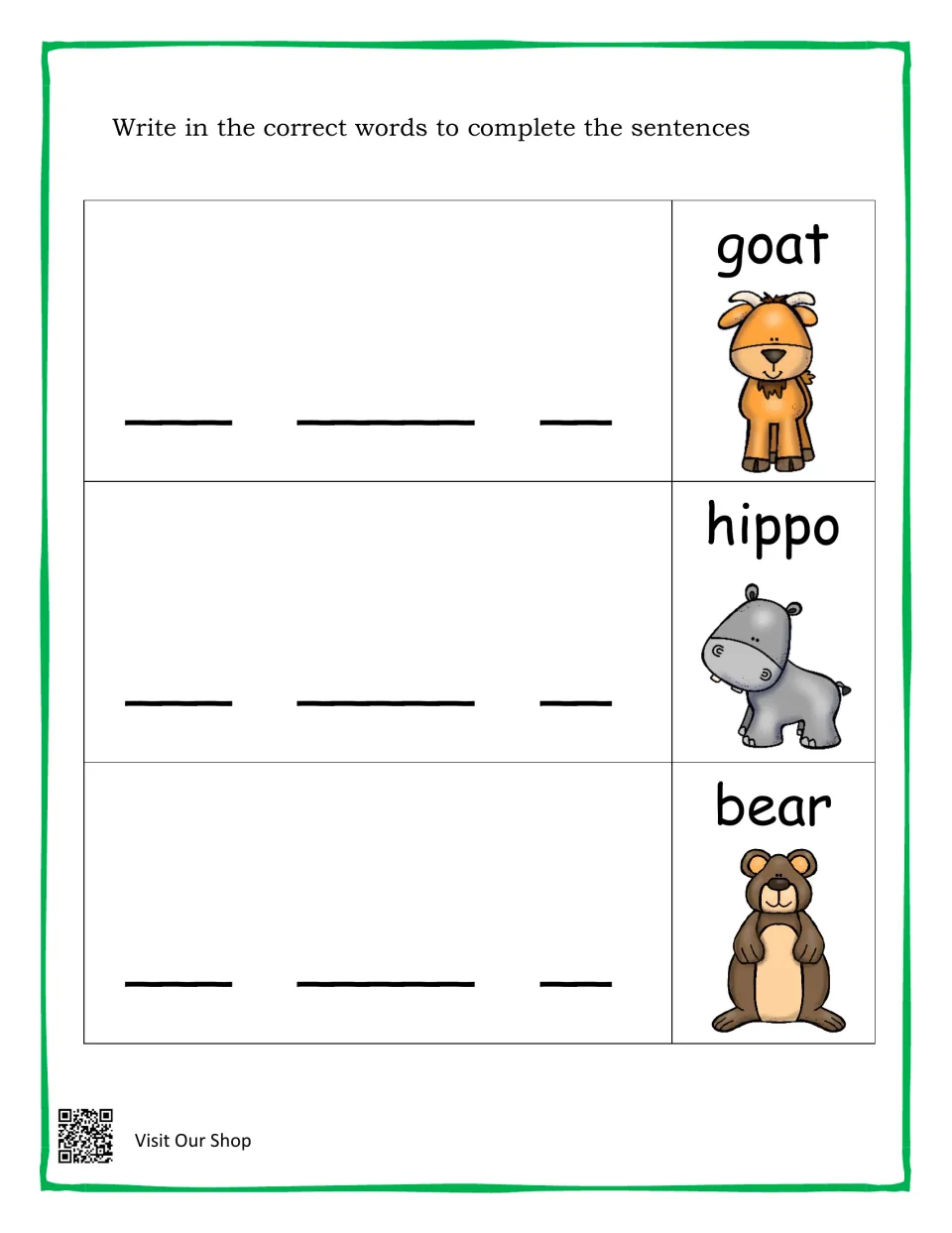 Completing sentences: students write I see a for each labeled picture of a goat, a hippo and a bear