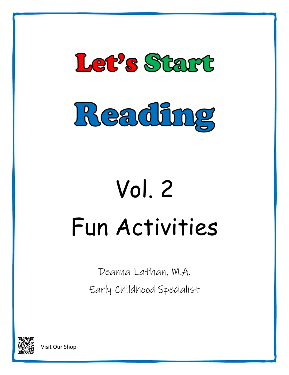 Cover of Let's Start Reading Vol. 2 Fun Activities by Deanna Lathan, M.A., Early Childhood Specialist