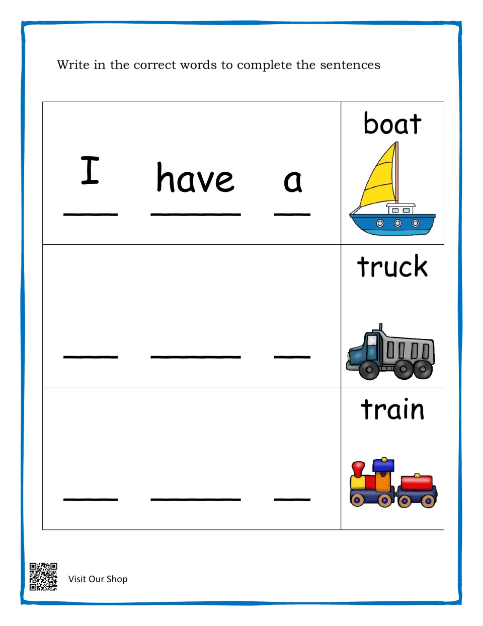 Sentence writing: students copy I have a and add boat, truck or train to complete three sentences shown with pictures