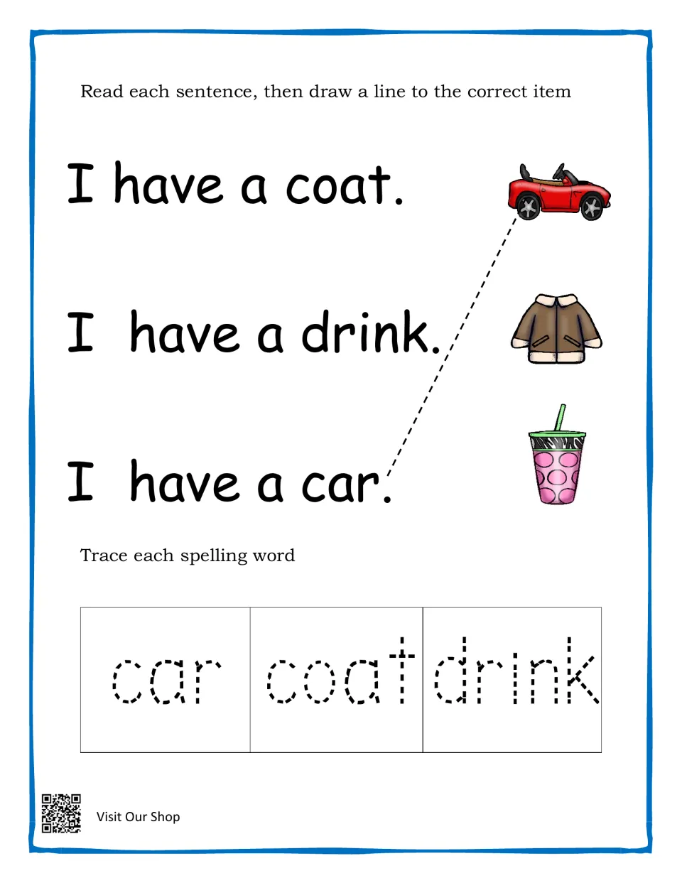 Reading and tracing: students draw lines from I have a coat, drink and car to pictures, then trace car, coat and drink