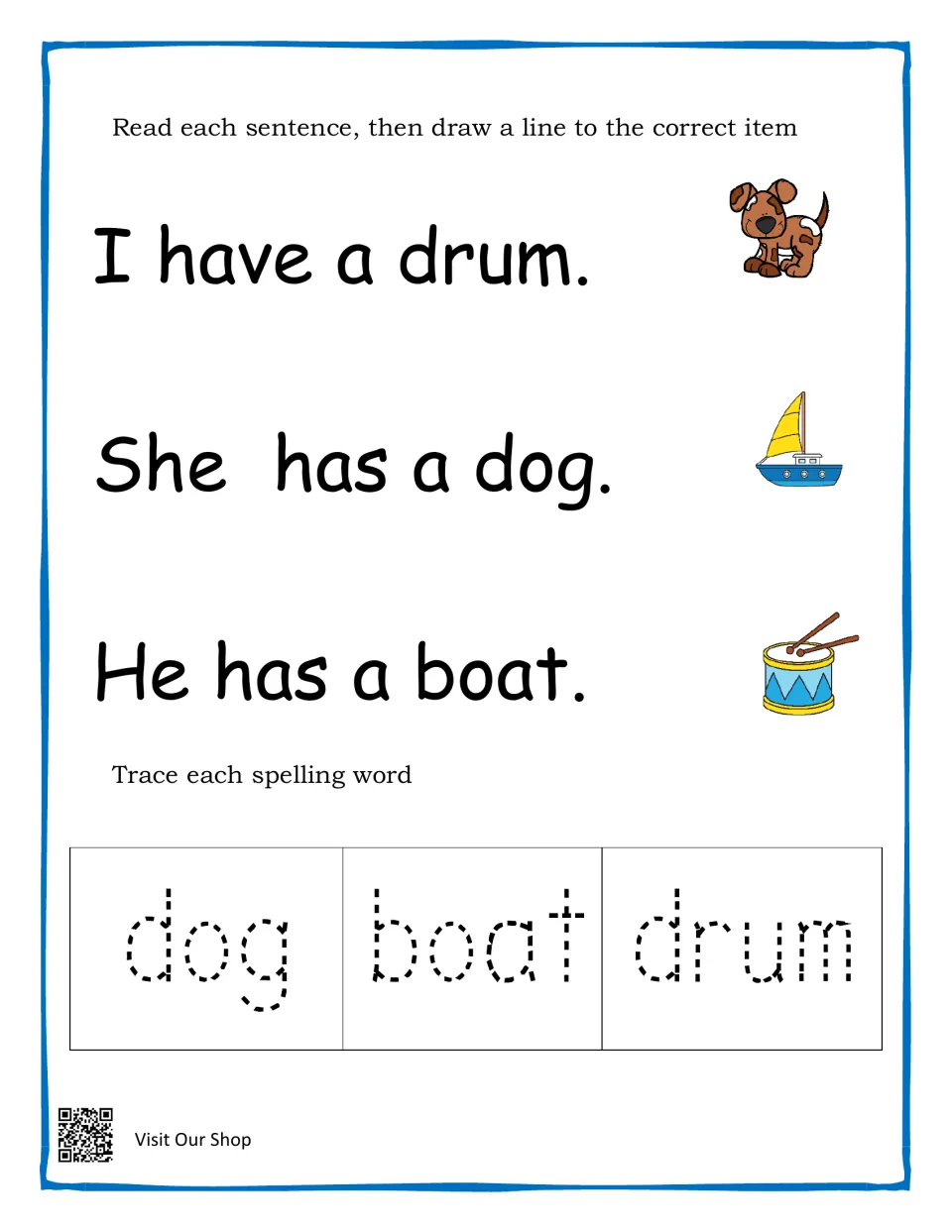Pronoun sentences: students match I have a drum, She has a dog and He has a boat to pictures, then trace dog, boat, drum