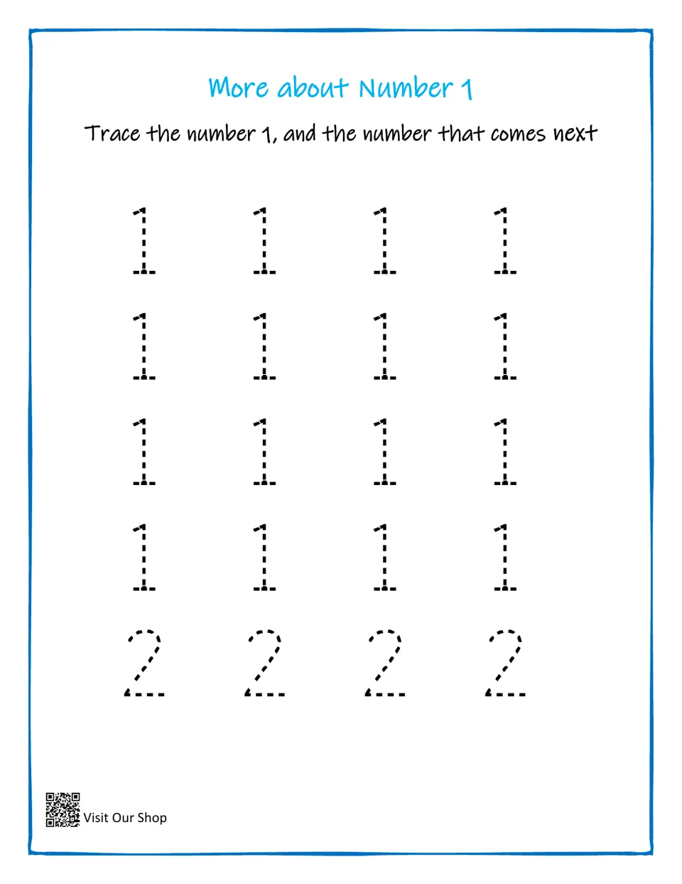 Numeral writing for 1: students trace four rows of dotted 1s, then a row of dotted 2s to show the number that comes next