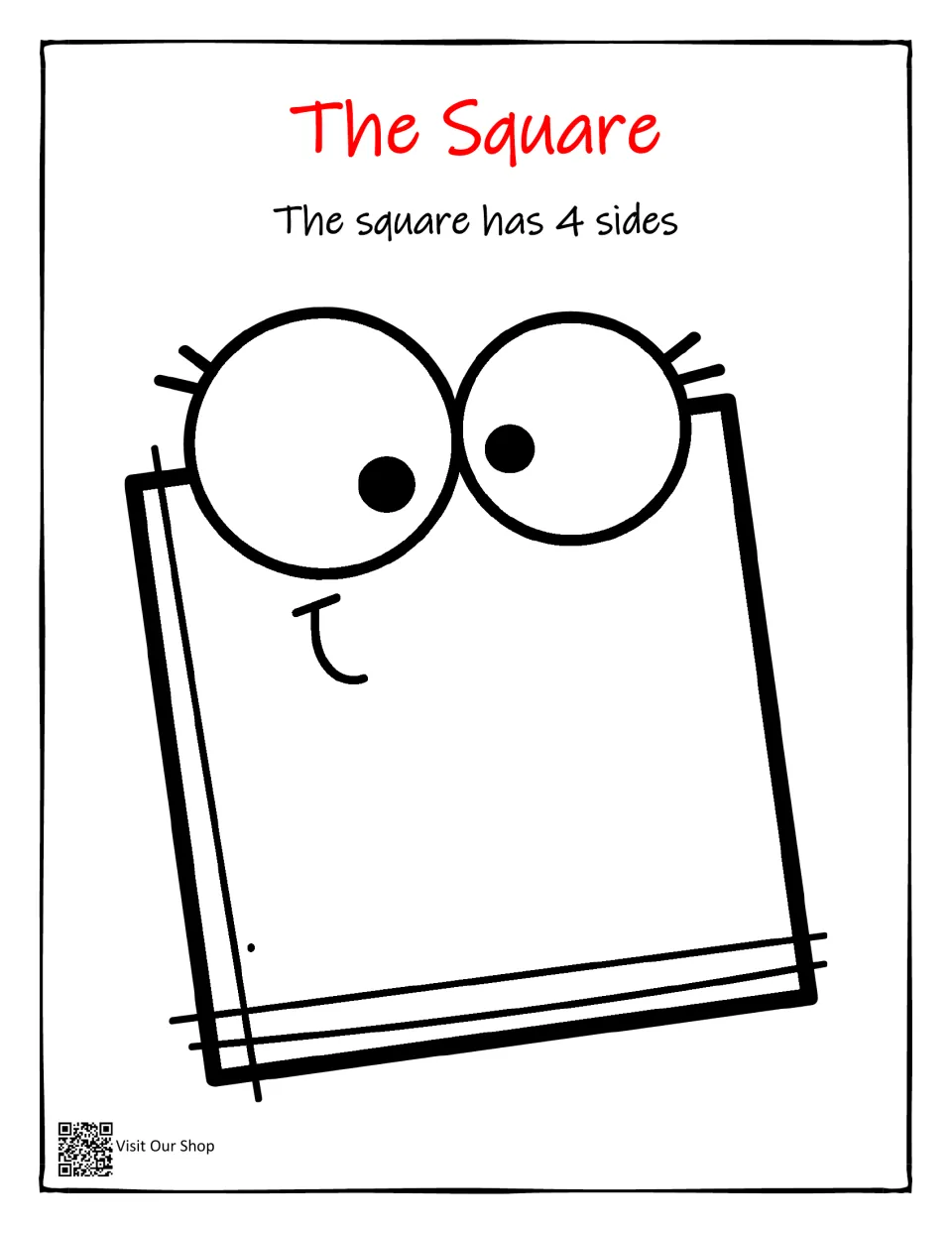 Square introduction in the shape workbook, stating 'The square has 4 sides' above a large square to color