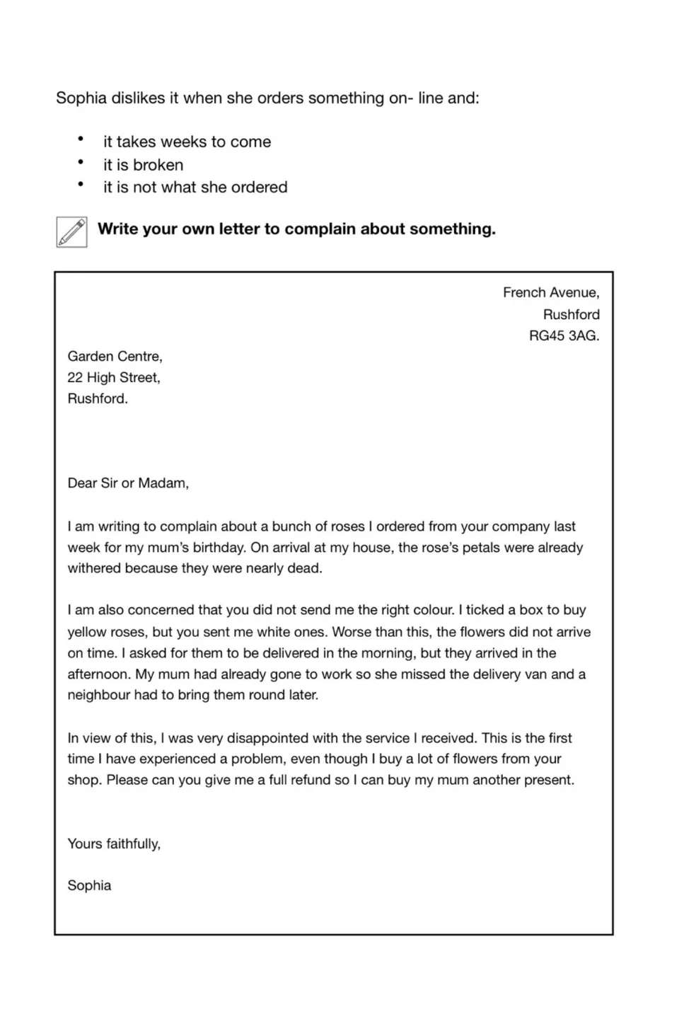 Complaint letters: Sophia's model letter to a garden centre about late, wrong-coloured roses; students write a complaint