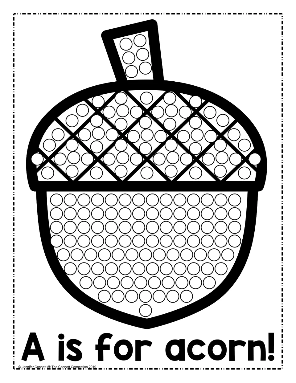 A is for acorn: students fill each circle on an acorn's cap, stem and nut with dot paint to link the picture to letter A